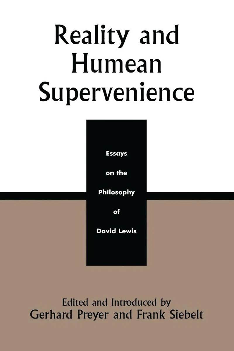 Reality and Humean Supervenience: Essays on the Philosophy of David Lewis