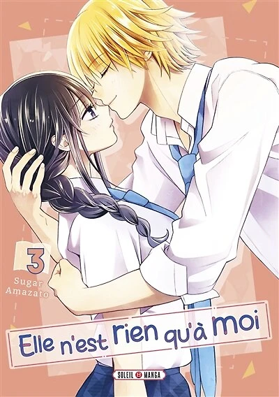 Elle n'est rien qu'à moi, Vol. 3