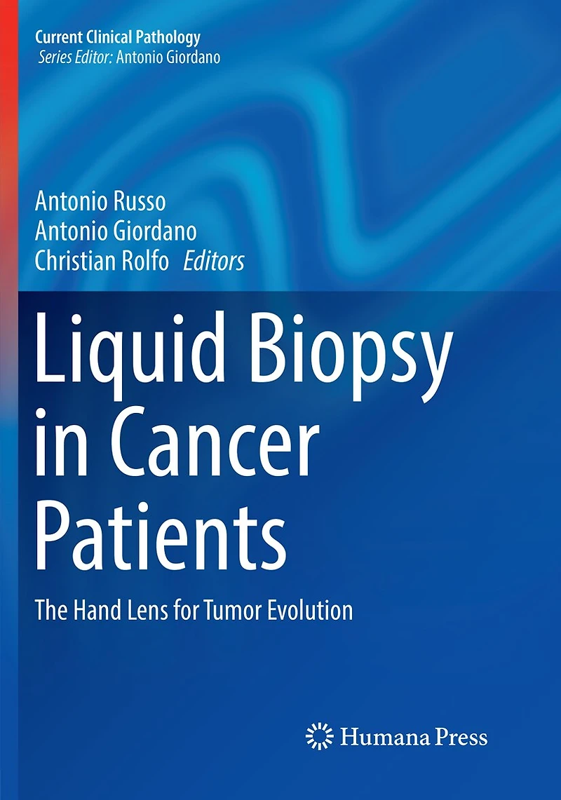 Liquid Biopsy Cancer Patients: The Hand Lens for Tumor Evolution
