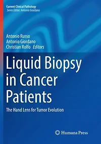 Liquid Biopsy Cancer Patients: The Hand Lens for Tumor Evolution