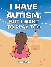 I Have Autism
