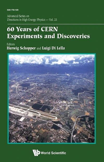 60 Years Of Cern Experiments And Discoveries