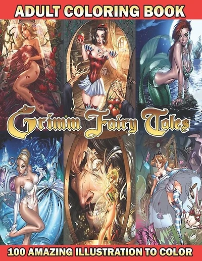 Adult Coloring Book: Grimm Fairy Tales Coloring Book With 100 Beautiful Fairy Design For Stress Reliving And Relaxing (f