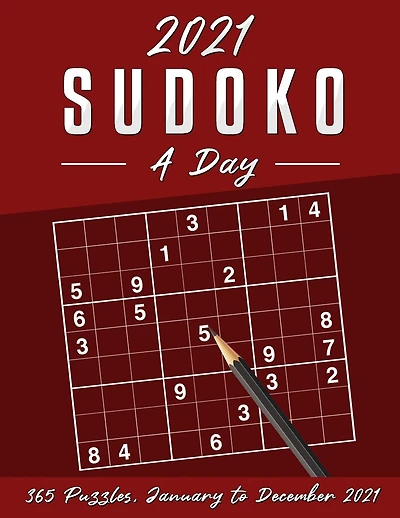 2021 Sudoku: Sudoku Puzzles 9x9 January to December 2021 Daily Calendar, 365 Puzzles, Gift For Christmas