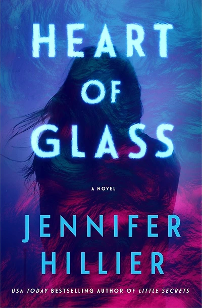 Heart of Glass: A Novel