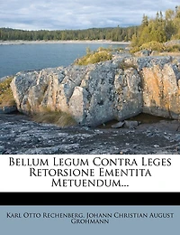 Bellum Legum Contra Leges Retorsione Ementita Metuendum