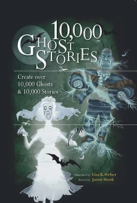 10000 GHOST STORIES: Create Over 10,000 Ghosts & 10,000 Stories