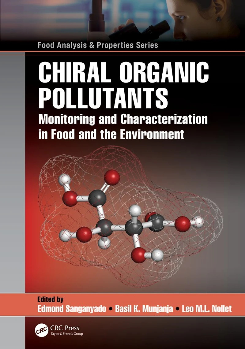 Chiral Organic Pollutants: Monitoring and Characterization Food the Environment