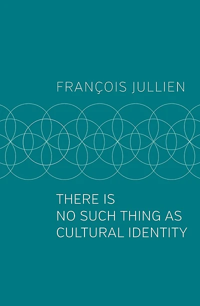 There Is No Such Thing as Cultural Identity