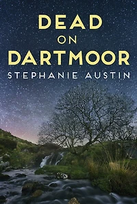 Dead on Dartmoor: The Thrilling Cosy Crime Series
