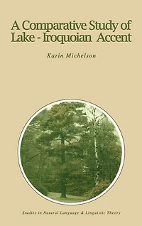 A Comparative Study of Lake-Iroquoian Accent