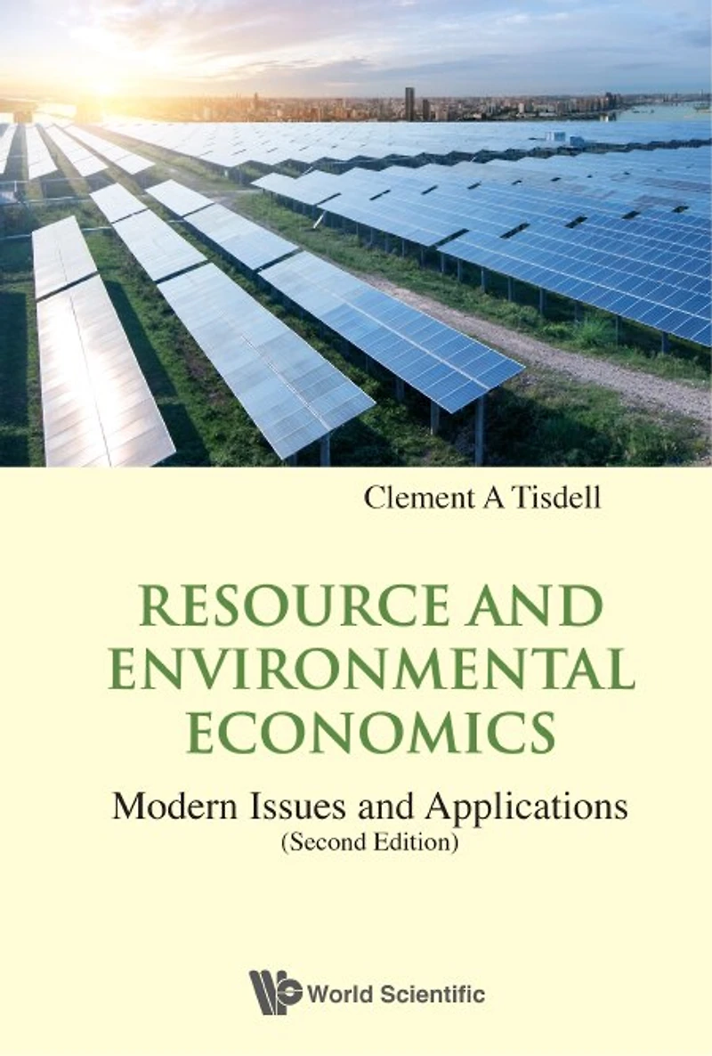 Resource And Environmental Economics: Modern Issues Applications ()