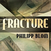 Fracture Lib/E: Life and Culture the West, 1918-1938