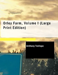 Orley Farm (volume I)