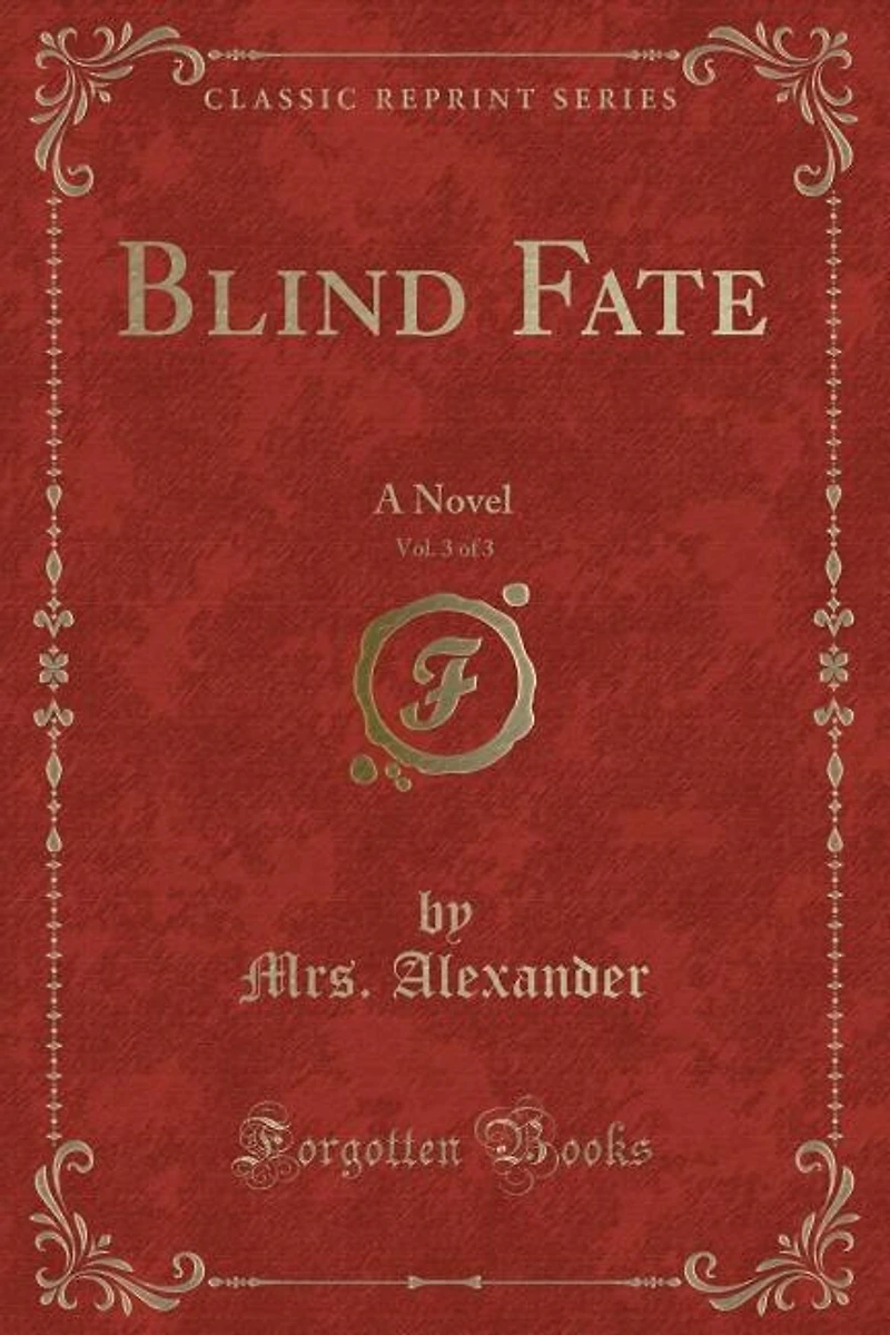 Blind Fate: A Novel