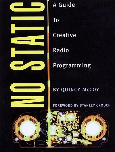 No Static: A Guide To Creative Radio Programming