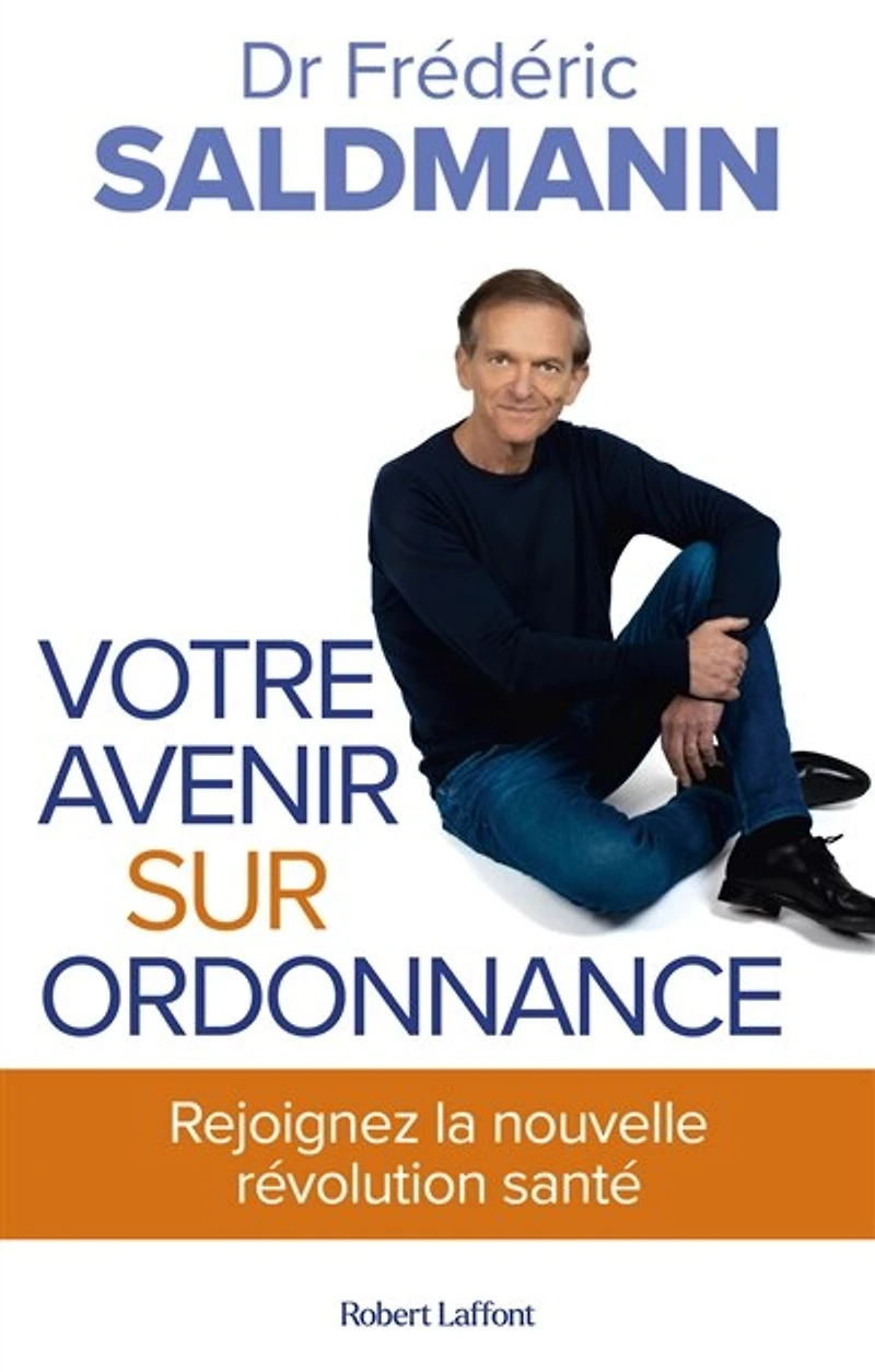Votre avenir sur ordonnance: rejoignez la nouvelle révolution santé