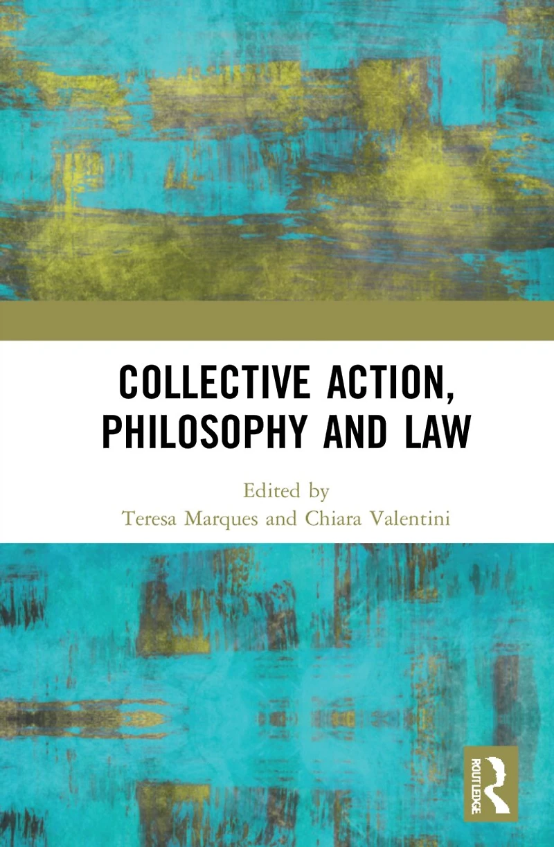 Collective Action, Philosophy and Law