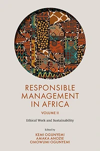 Responsible Management Africa, Volume 2: Ethical Work and Sustainability
