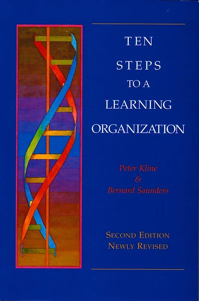 Ten Steps to a Learning Organization - Revised