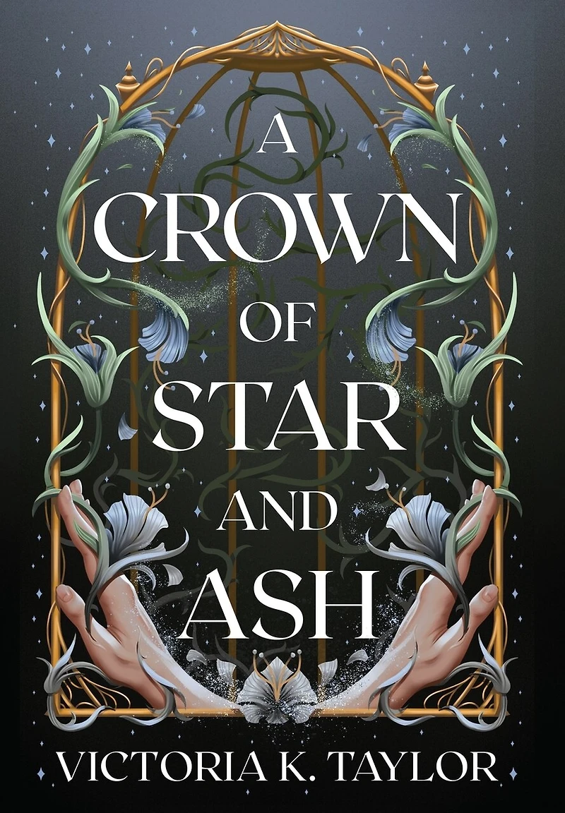A Crown of Star and Ash