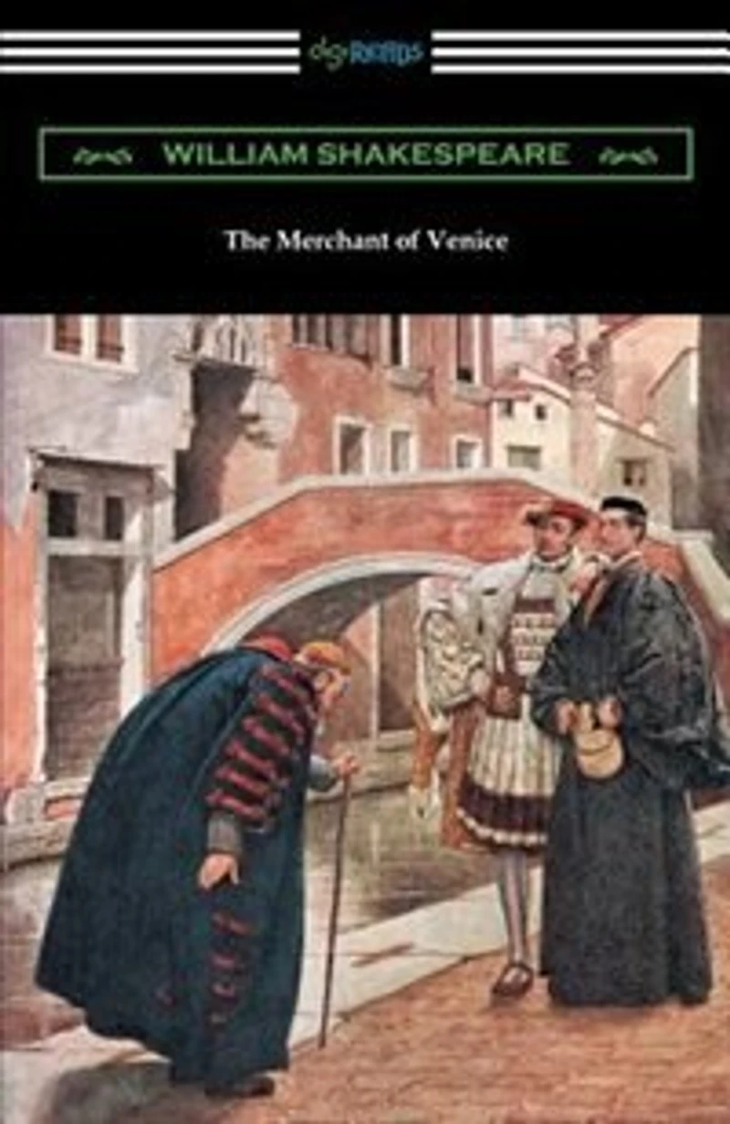 The Merchant of Venice (Annotated by Henry N. Hudson with an Introduction Charles Harold Herford)
