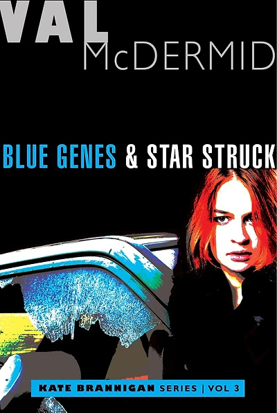 Blue Genes And Star Struck: Kate Brannigan Mysteries #5 And #6