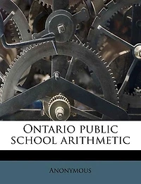 Ontario Public School Arithmetic