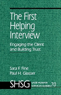 the First Helping Interview: Engaging Client and Building Trust