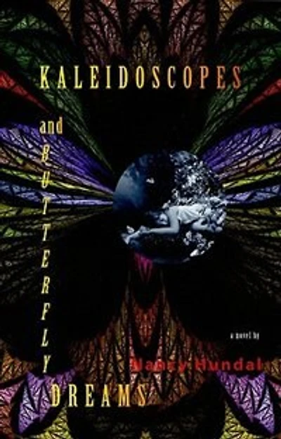 Kaleidoscopes and Butterfly Dreams