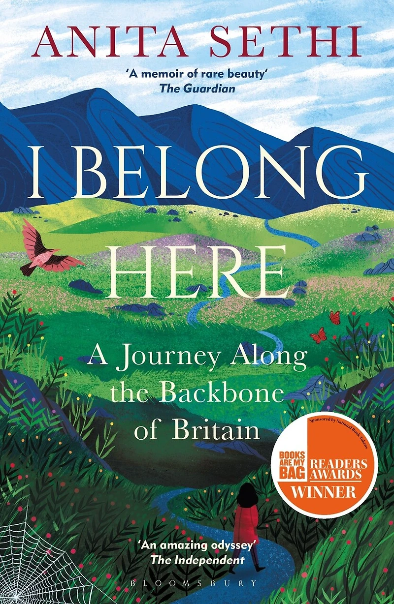 I Belong Here: A Journey Along THE Backbone OF Britain: WINNER 2021 BOOKS ARE MY BAG READERS AWARD FOR NON-FICTION