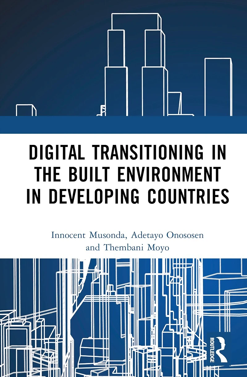 Digital Transitioning the Built Environment of Developing Countries