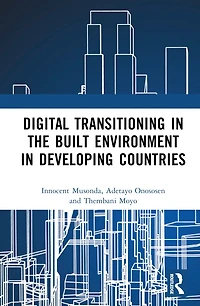 Digital Transitioning the Built Environment of Developing Countries