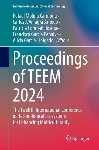 Proceedings of Teem 2024: The Twelfth International Conference on Technological Ecosystems for Enhancing Multiculturalit: Multiculturality