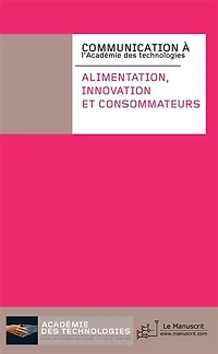 Alimentation, innovation et consommateurs: commission des biotechnologies