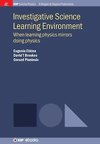 Investigative Science Learning Environment: When Physics Mirrors Doing