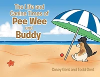 The Life and Canine Times of Pee Wee Buddy