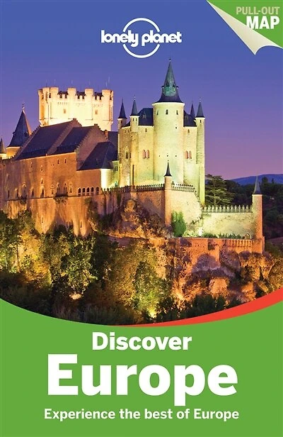 Lonely Planet Discover Europe 3rd Ed.: 3rd Edition