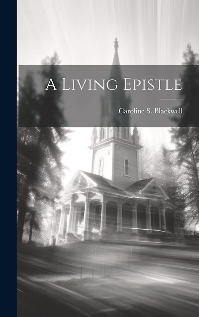 A Living Epistle