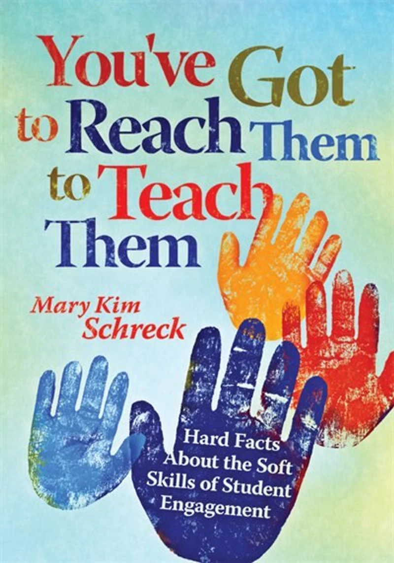You've Got To Reach Them Teach
