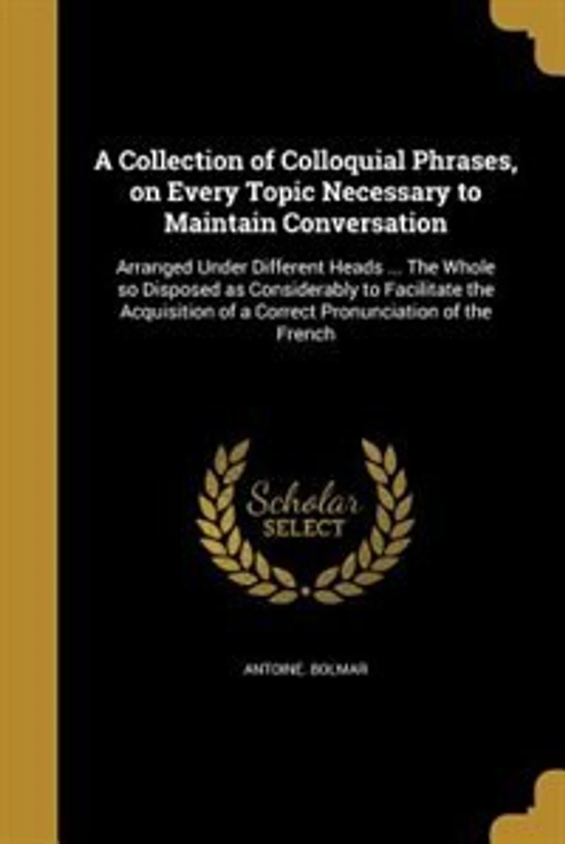 A Collection of Colloquial Phrases