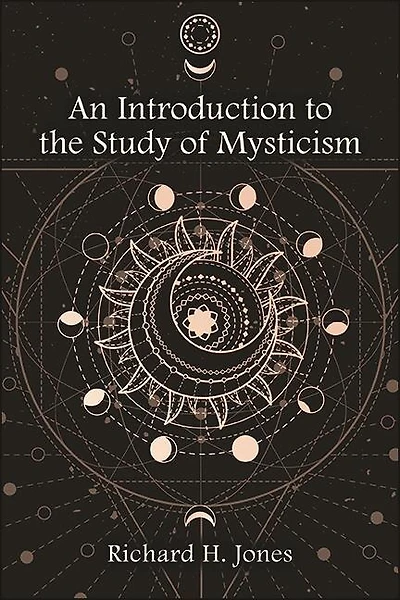 An Introduction to the Study of Mysticism