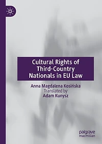 Cultural Rights Of Third-country Nationals In Eu Law