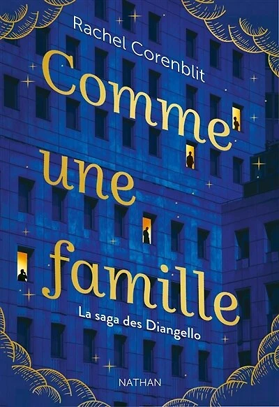 Comme une famille: la saga des Diangello