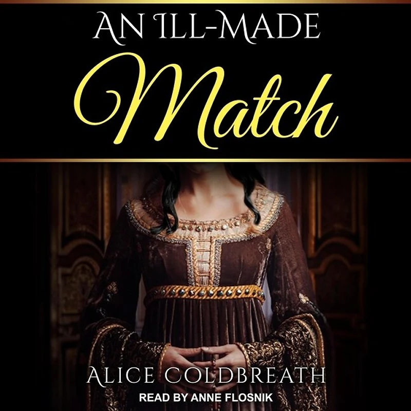 An Ill-Made Match Lib/E