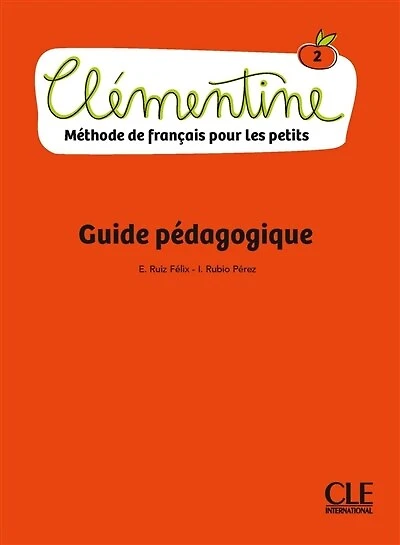 Clémentine 2: méthode de français pour les petits