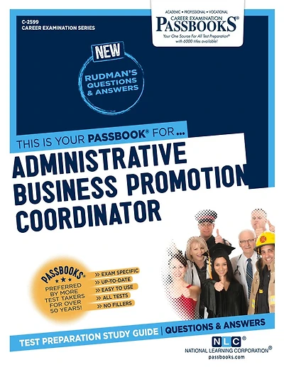 Administrative Business Promotion Coordinator (C-2599): Passbooks Study Guide