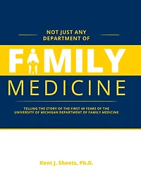Not Just Any Department of Family Medicine