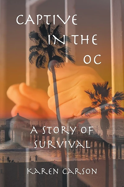 Captive in the OC: A Story of Survival