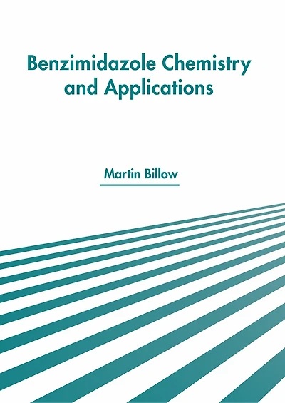 Benzimidazole Chemistry And Applications